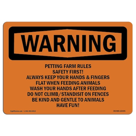Signmission OSHA Sign, Petting Farm Rules First! Always, 18in X 12in Rigid Plastic, 12" W, 18" L, Landscape OS-WS-P-1218-L-12305